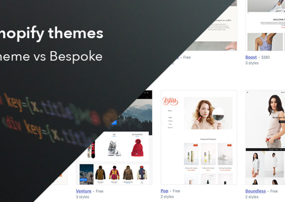 Shopify themes: Theme vs Bespoke